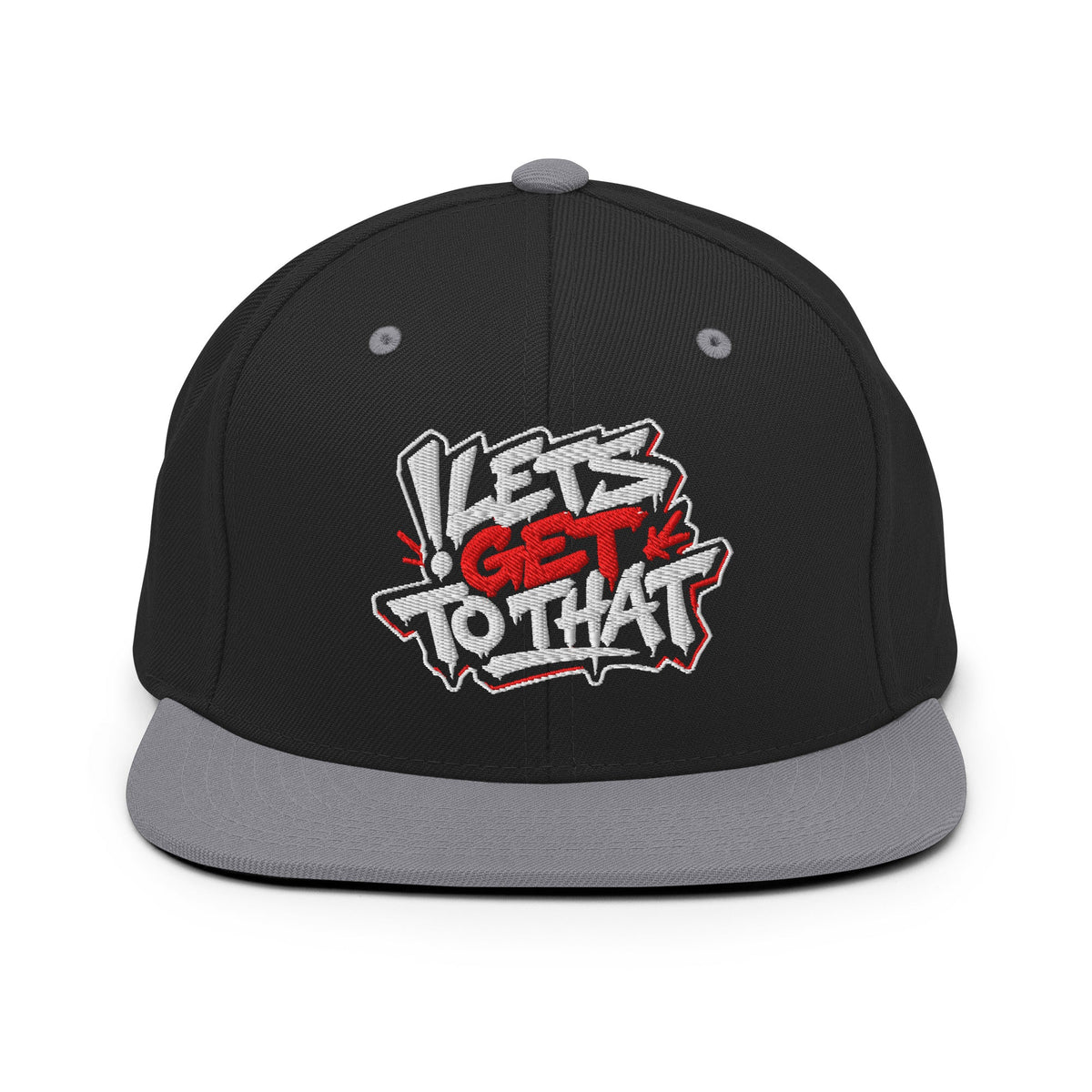 Let's Get To That Snapback — Black / Silver - SandBoxBullyShop