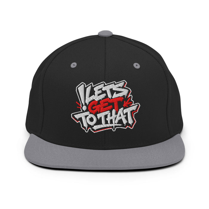 Let's Get To That Snapback — Black / Silver - SandBoxBullyShop