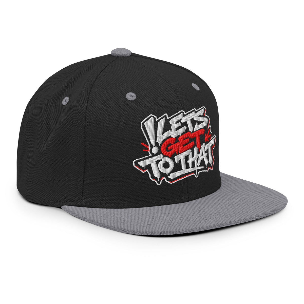 Let's Get To That Snapback — Black / Silver - SandBoxBullyShop