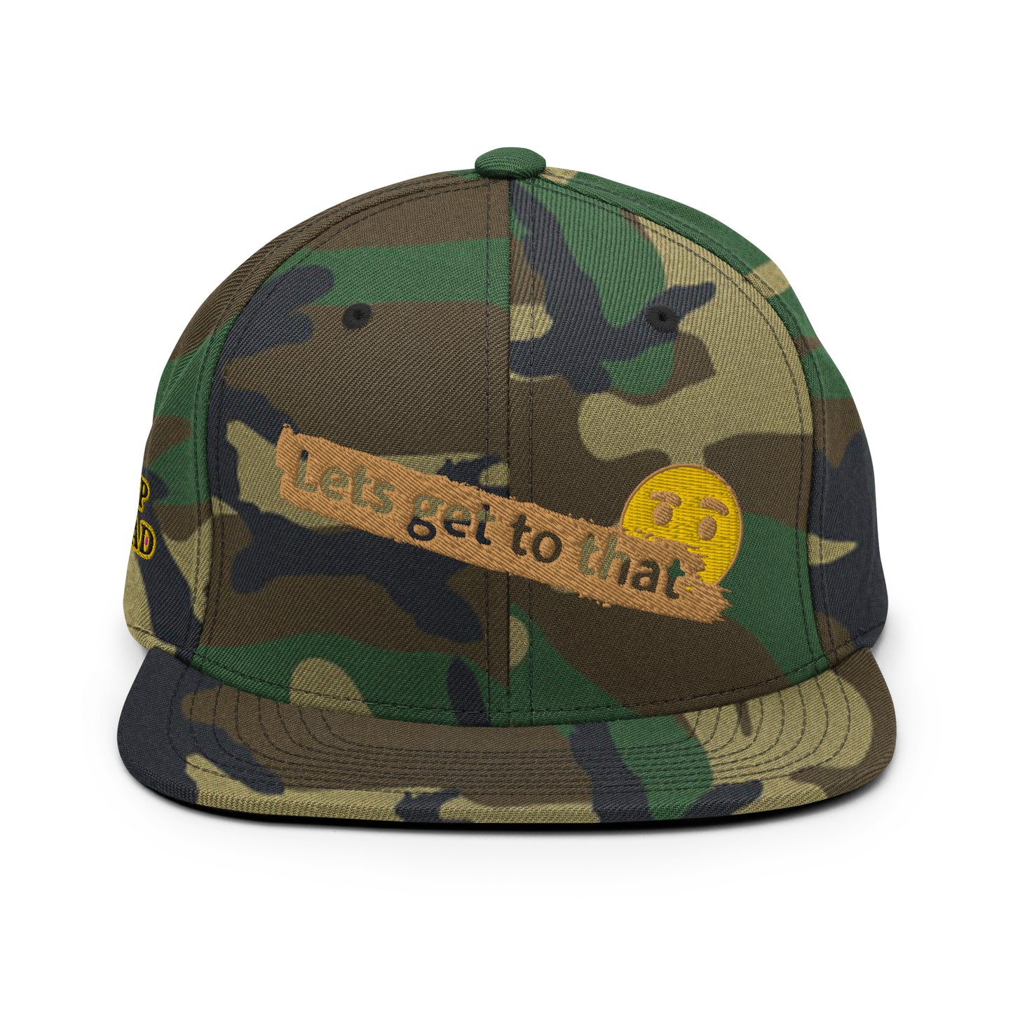 “Lets Get To That” Camo/Green